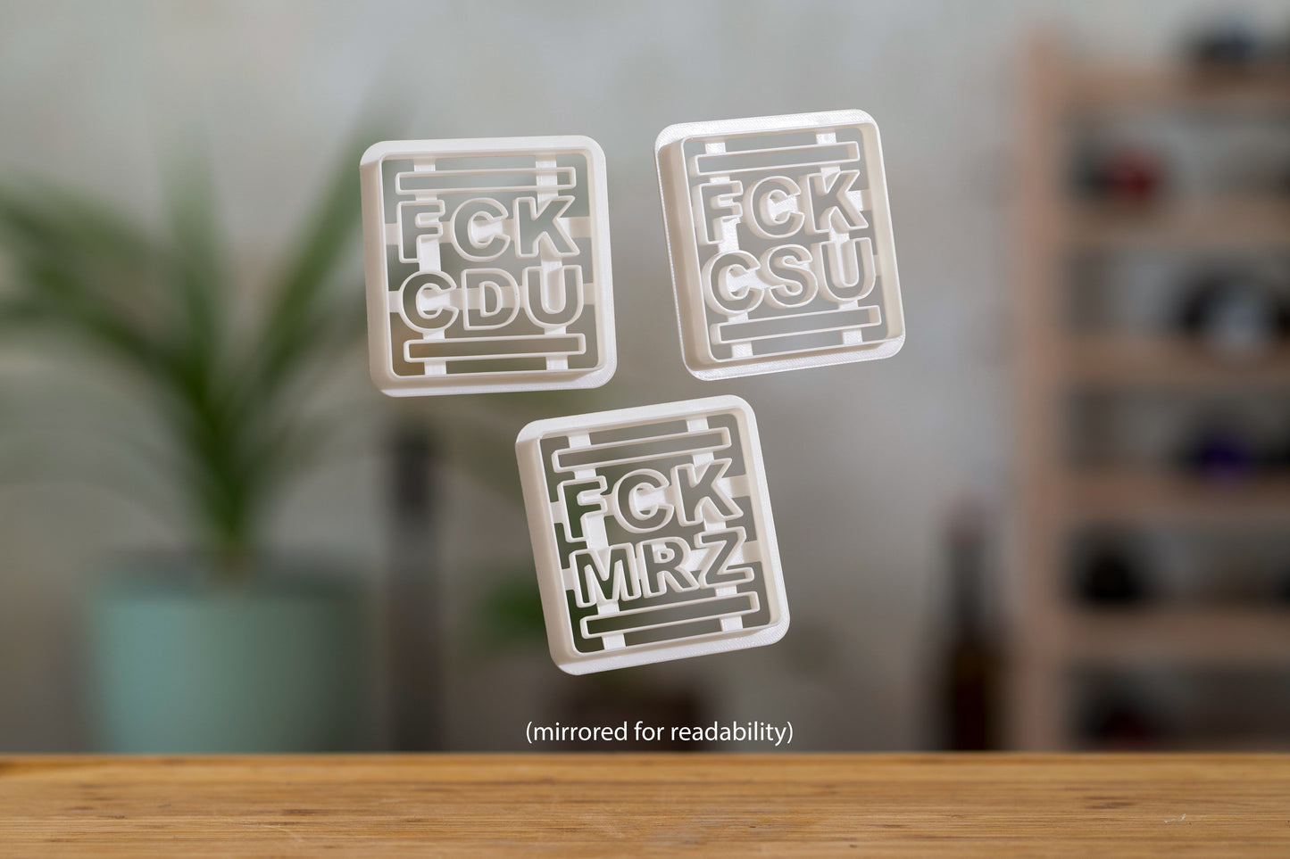 Anti-CDU CSU Merz Cookie Cutters - Various Shapes - Biscuit Mold - Fondant Dough - 3D Printed Cutters - FCK CDU- FCK CSU - FCK MRZ
